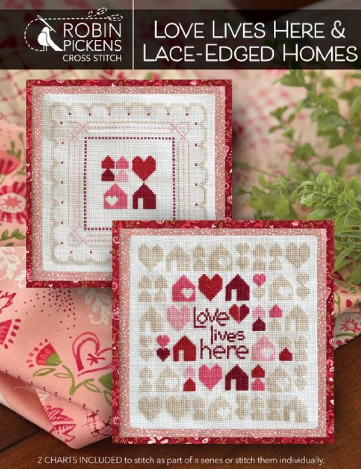 Love Lives Here & Laced-Edged Homes Home - Robin Pickens