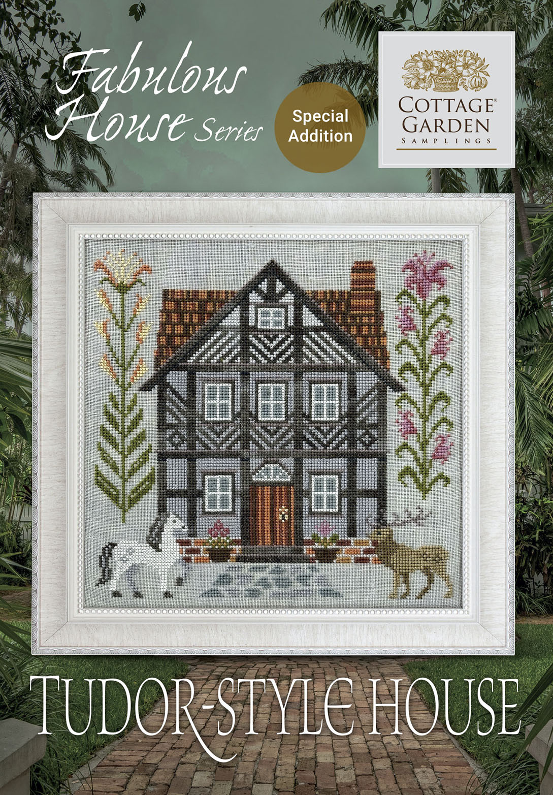 Tudor Style - Fabulous House Series #13 - Cottage Garden Samplings