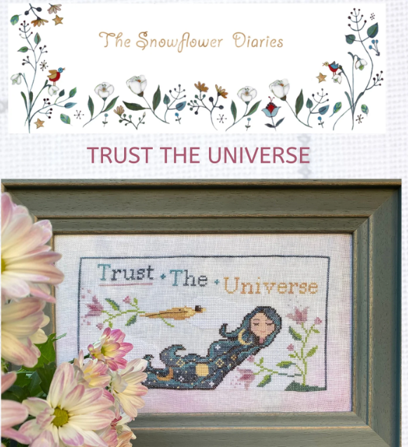 Trust the Universe - The Snowflower Diaries