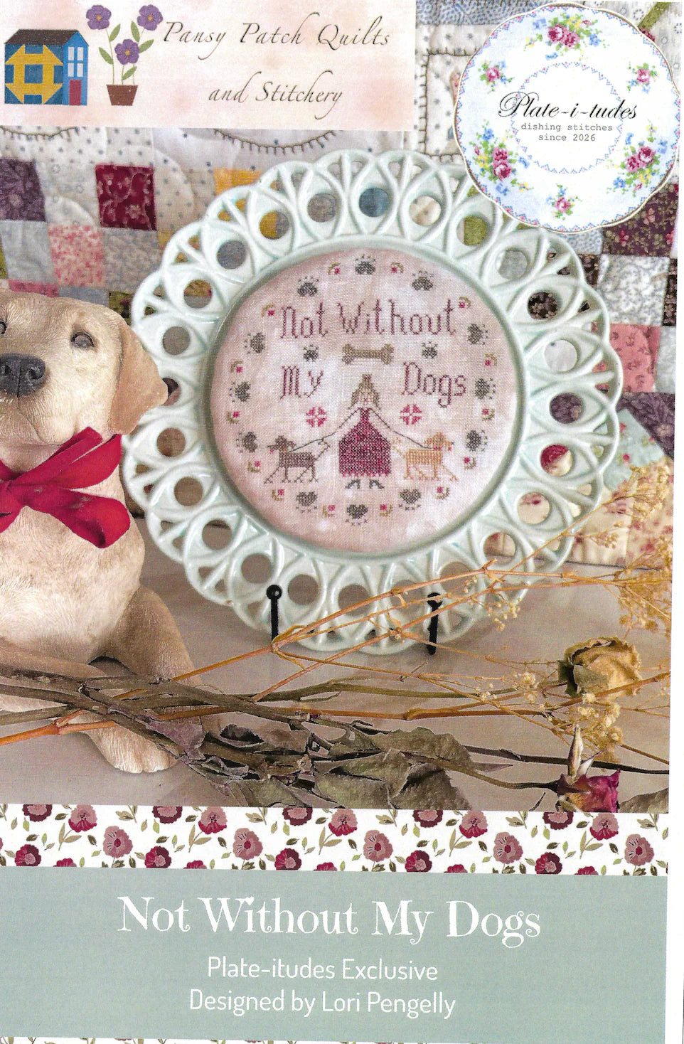Not Without My Dogs - Plate-i-tude - Pansy Patch