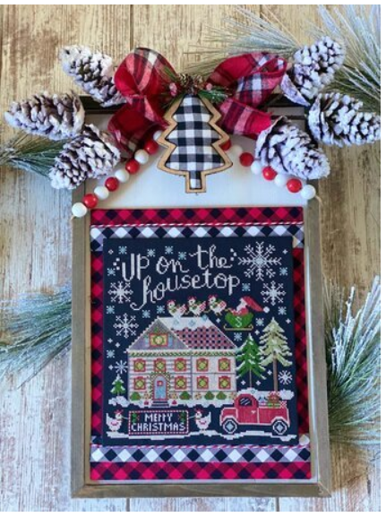 Up on the Housetop - Stitching With The Housewives