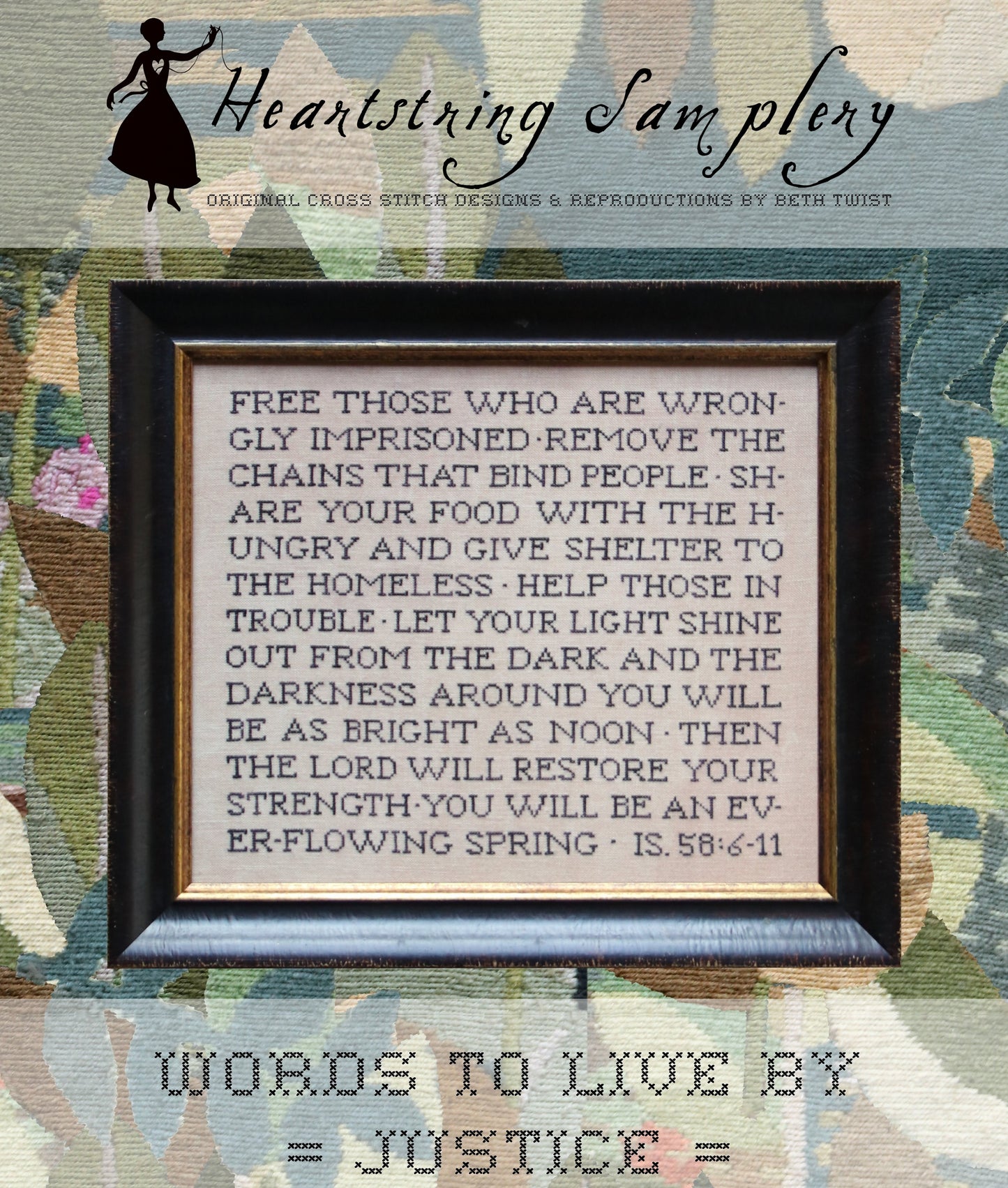 Words to Live By: Justice - Heartstring Samplery