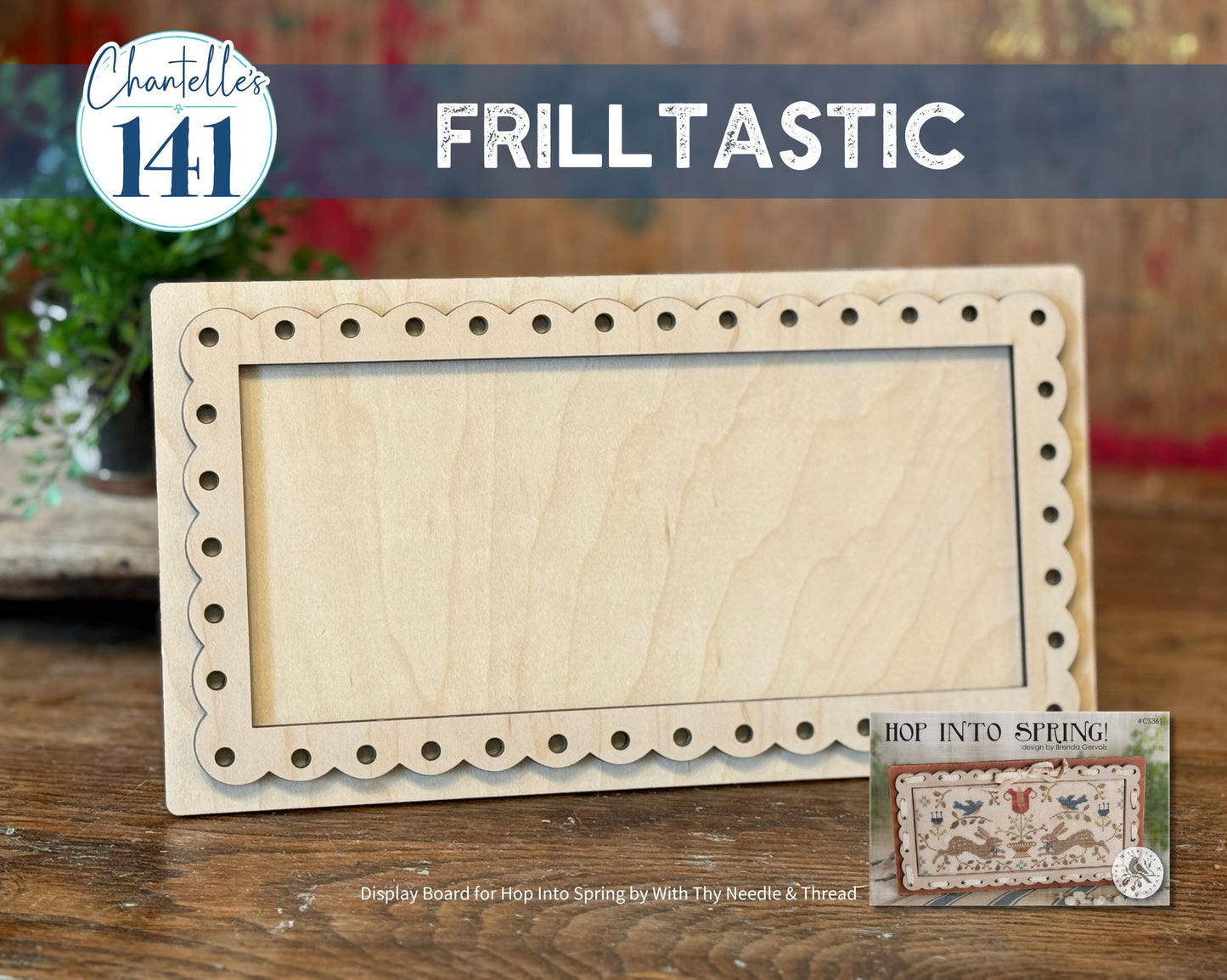 Frilltastic Display Board - Chantelle's 141 Design Company
