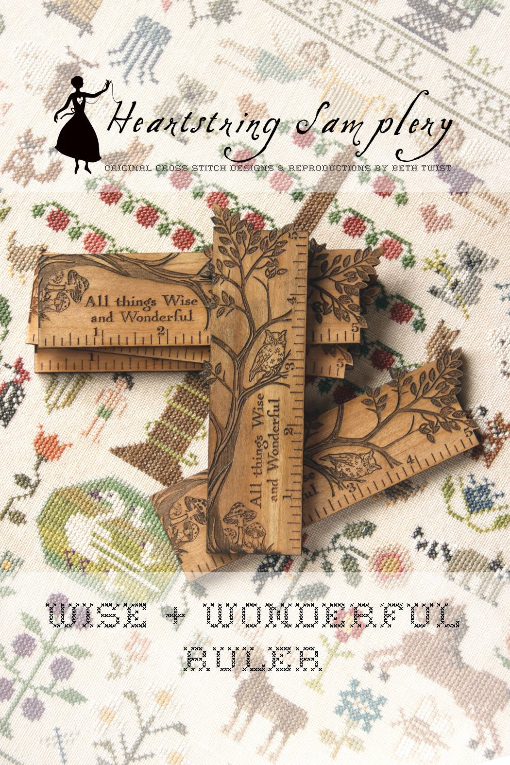 Wise + Wonderful Ruler - Heartstring Samplery