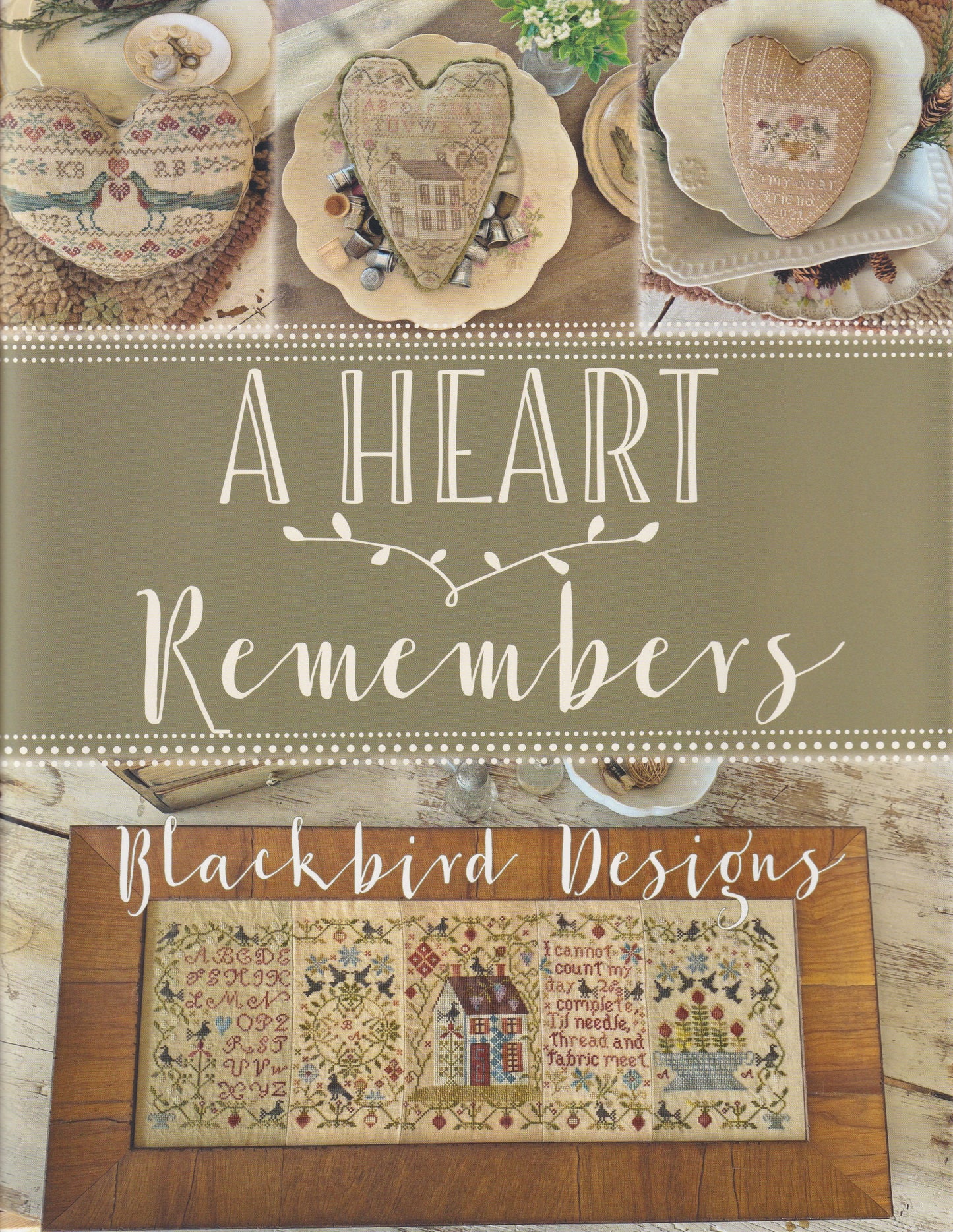 A Heart Remembers - Blackbird Designs