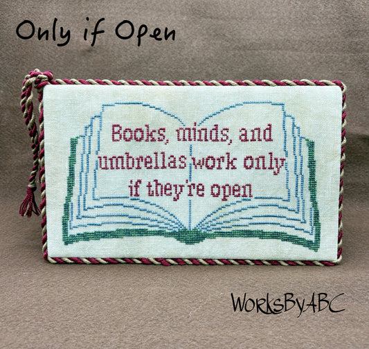 Only If Open - Works By ABC