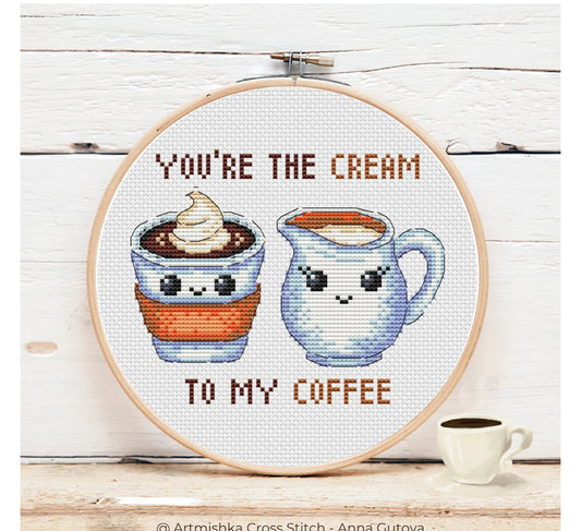 You’re the Cream to my Sugar - Artmishka Cross Stitch
