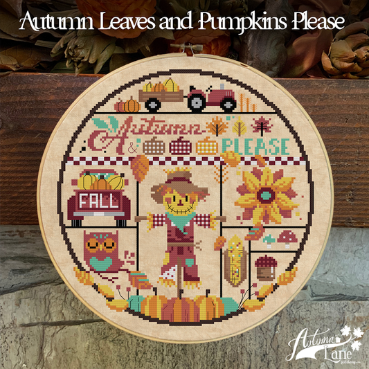 Autumn Leaves Pumpkins Please - Autumn Lane Stitchery