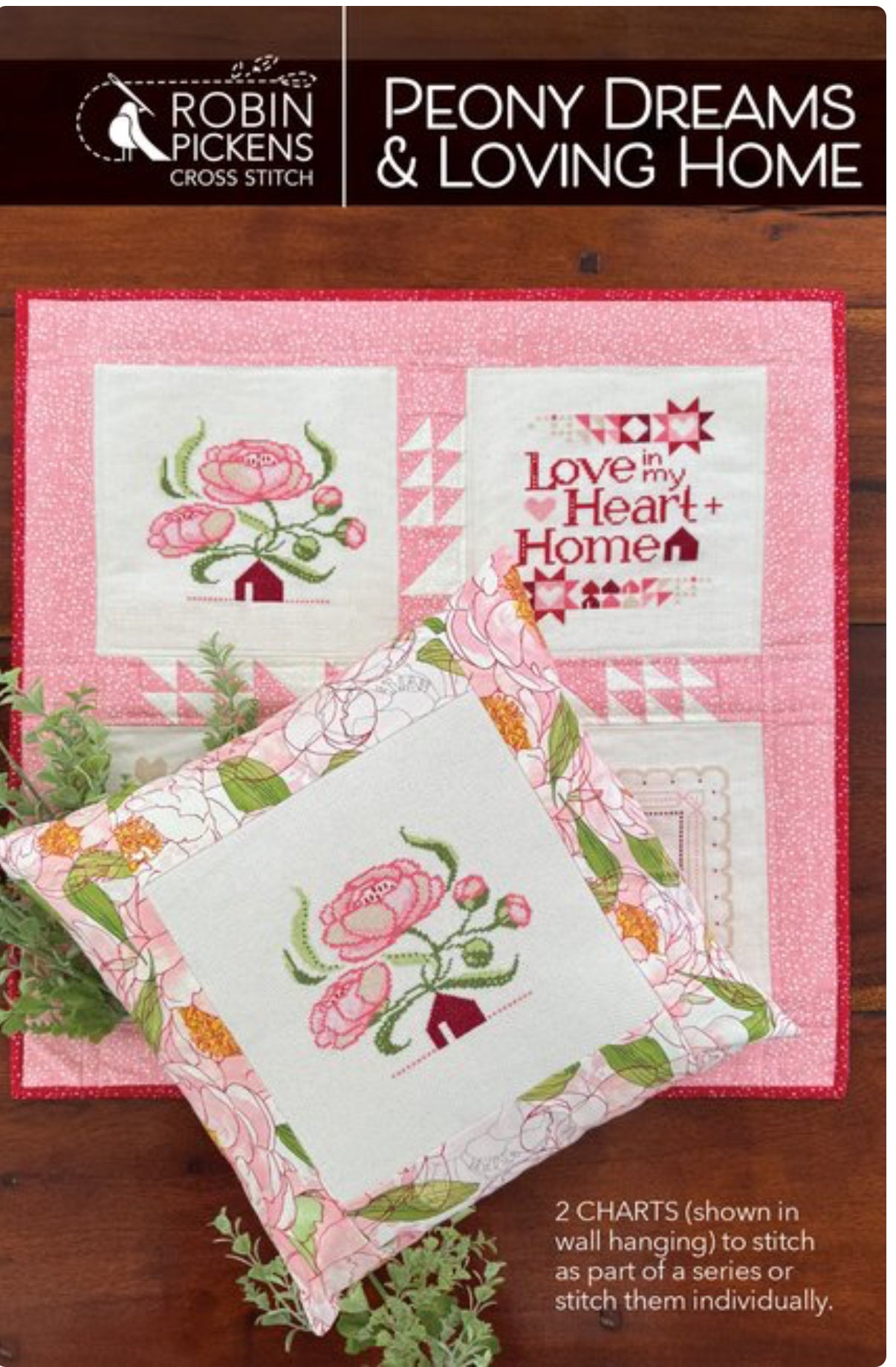 Peony Dreams & Loving Home - Robin Pickens