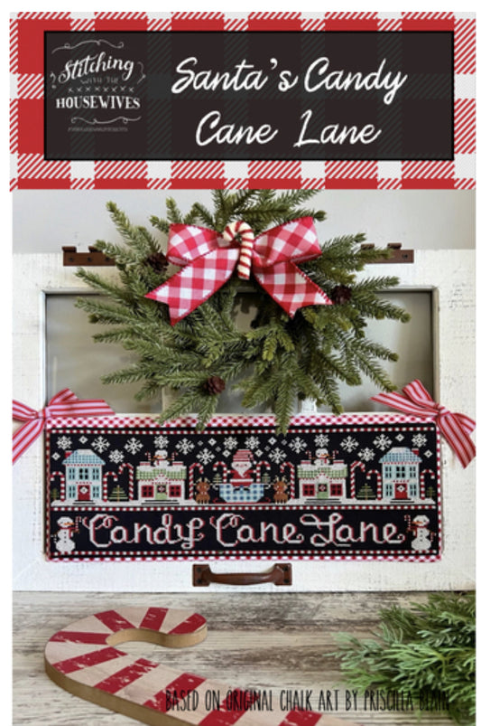 Santa’s Candy Cane Lane - Stitching With The Housewives