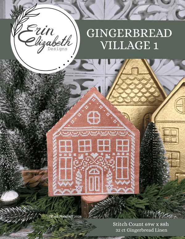Gingerbread Village I - Erin Elizabeth - 2026 Needlework Marketplace PREORDER