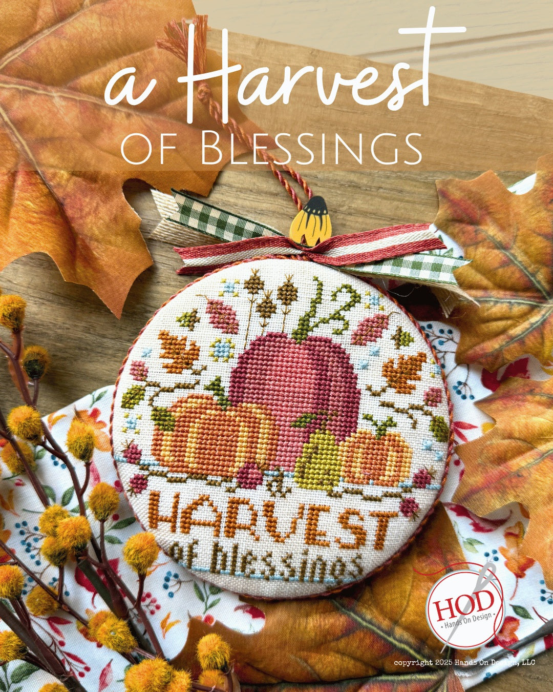 A Harvest of Blessings - Hands on Design