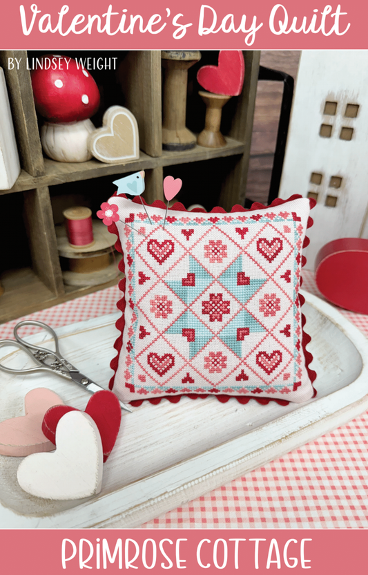 Valentine’s Day Quilt - Primrose Cottage