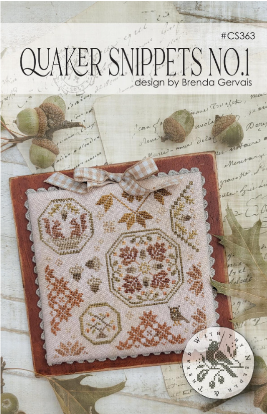 Quaker Snippets No. 1 - With Thy Needle and Thread by Brenda Gervais