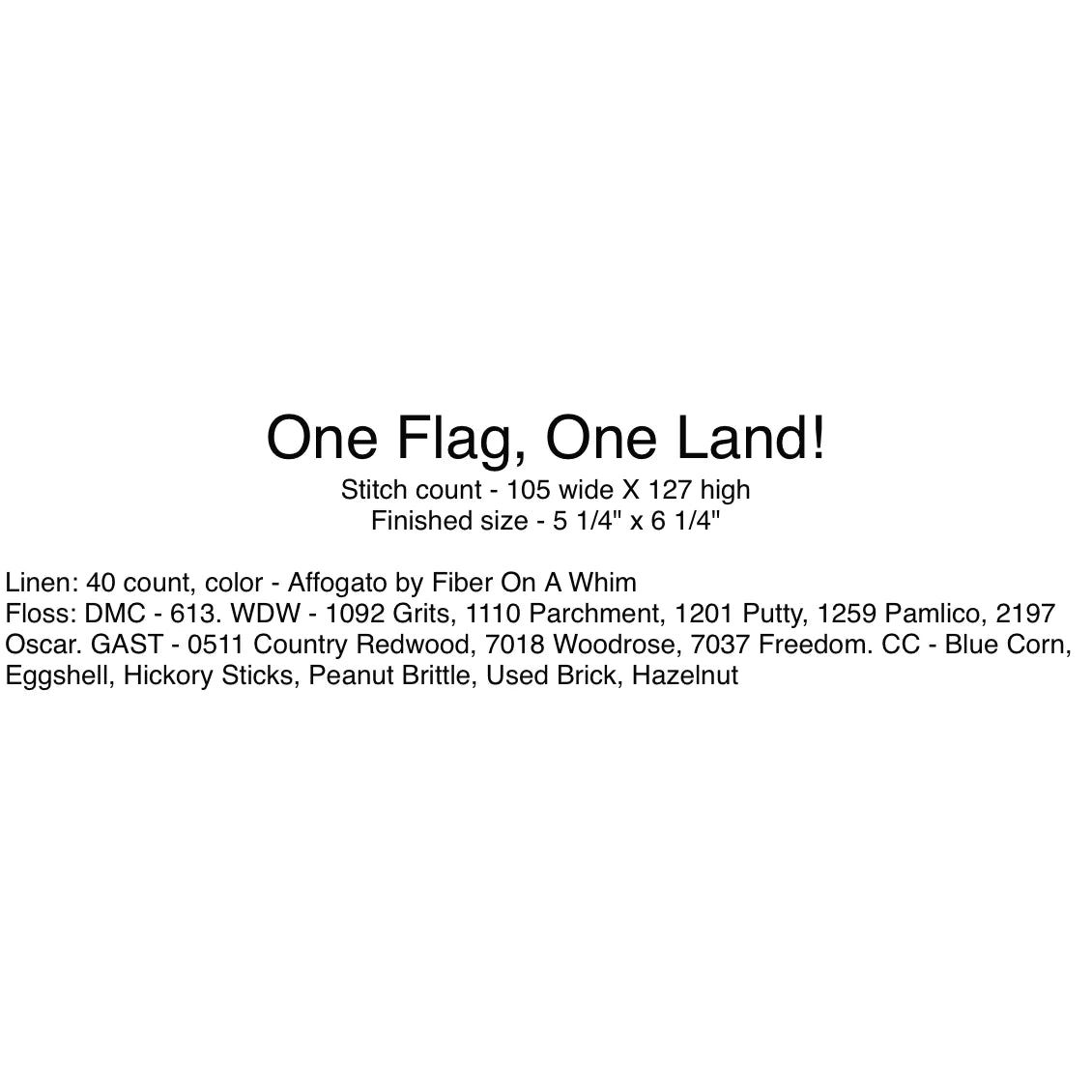 One Flag, One Land - With Thy Needle and Thread (Brenda Gervais)
