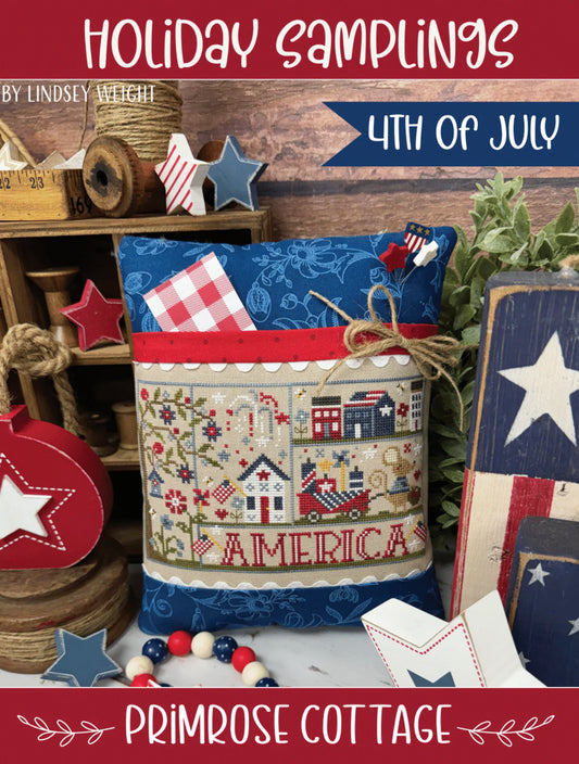 Holiday Samplings: 4th of July - Primrose Cottage