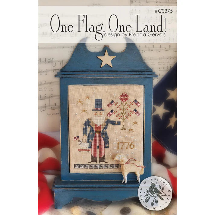 One Flag, One Land - With Thy Needle and Thread (Brenda Gervais)