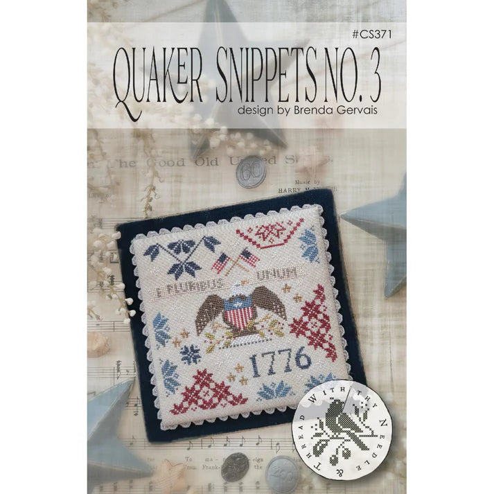 Quaker Snippets No. 3 - With Thy Needle and Thread (Brenda Gervais)