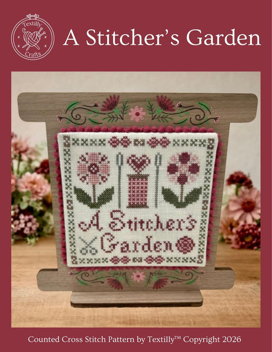 A Stitcher's Garden - Textilly