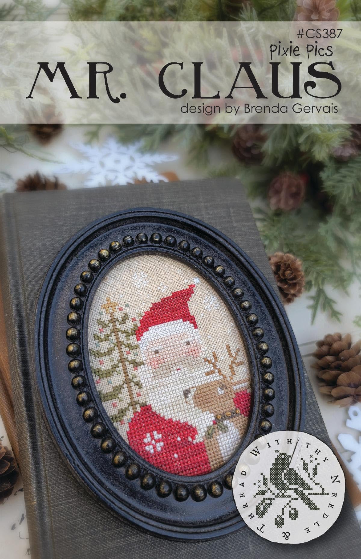 PREORDER Mr. Claus - With Thy Needle and Thread by Brenda Gervais