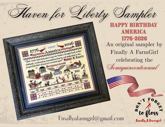 Haven for Liberty Sampler - Finally a Farmgirl - 2026 Nashville Needlework Market PREORDER