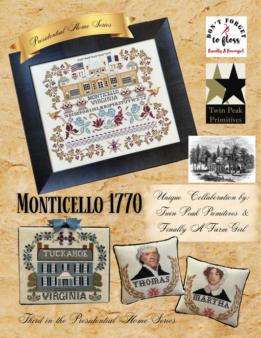 Monticello 1770 - Finally a Farmgirl & Twin Peak Primitives - 2026 Nashville Needlework Market PREORDER